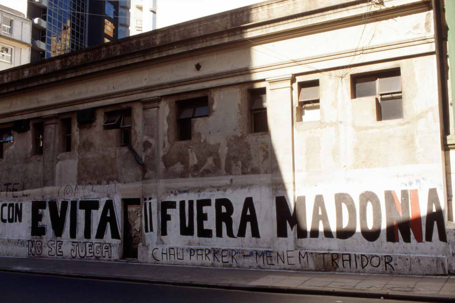 Graffiti from film of Evita